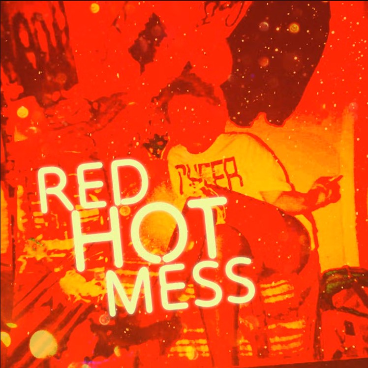 Red Hot Mess