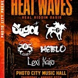 Heat Waves - Real Riddim Oasis - Rochester, NY