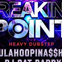 Breaking Point - Heavy Dubstep - Rochester, NY