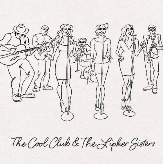 Cool Club & The Lipker Sisters